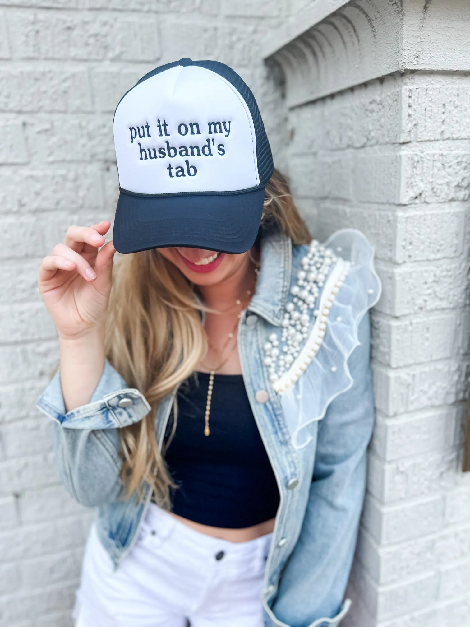 Put it on my Husband’s Tab Embroidered Trucker Hat